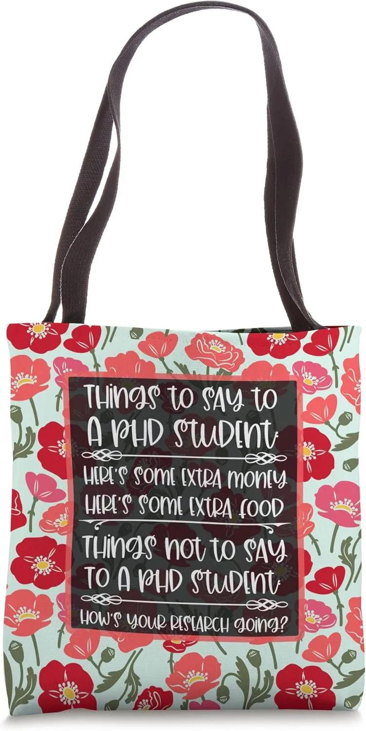 PhD Candidate Doctoral Student Dissertation Research Paper Tote Bag