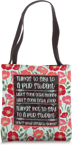 PhD Candidate Doctoral Student Dissertation Research Paper Tote Bag