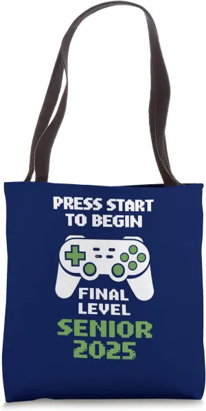 Press Start To Begin Final Level Senior 2025 Tote Bag