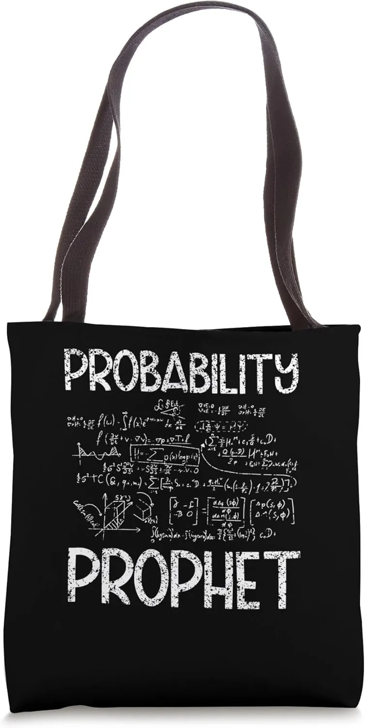 Probability Prophet Women Men Mathematics Math Teacher Tote Bag