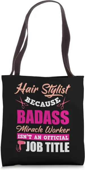 Proud Hair Stylist Job Occupation Tote Bag