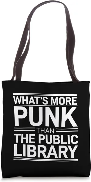 Punk Rock Public Library Music Lover Bookworm Reader Gift Tote Bag