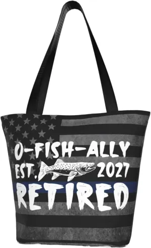 Retirement Fisherman O-Fish-Ally Retired 2027 Fashion Shoulder Bag Large Capacity For Man Or Woman