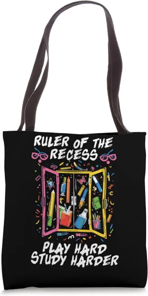 Ruler Of The Recess Study Harder Tote Bag