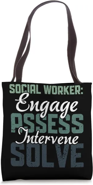 Social Worker: Engage Assess Intervene Solve Tote Bag