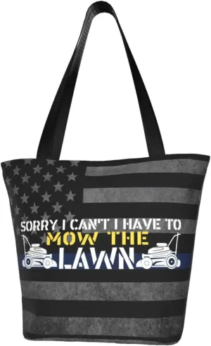 Sorry I Cant I Have To Mow The Lawn Fashion Shoulder Bag Large Capacity For Man Or Woman