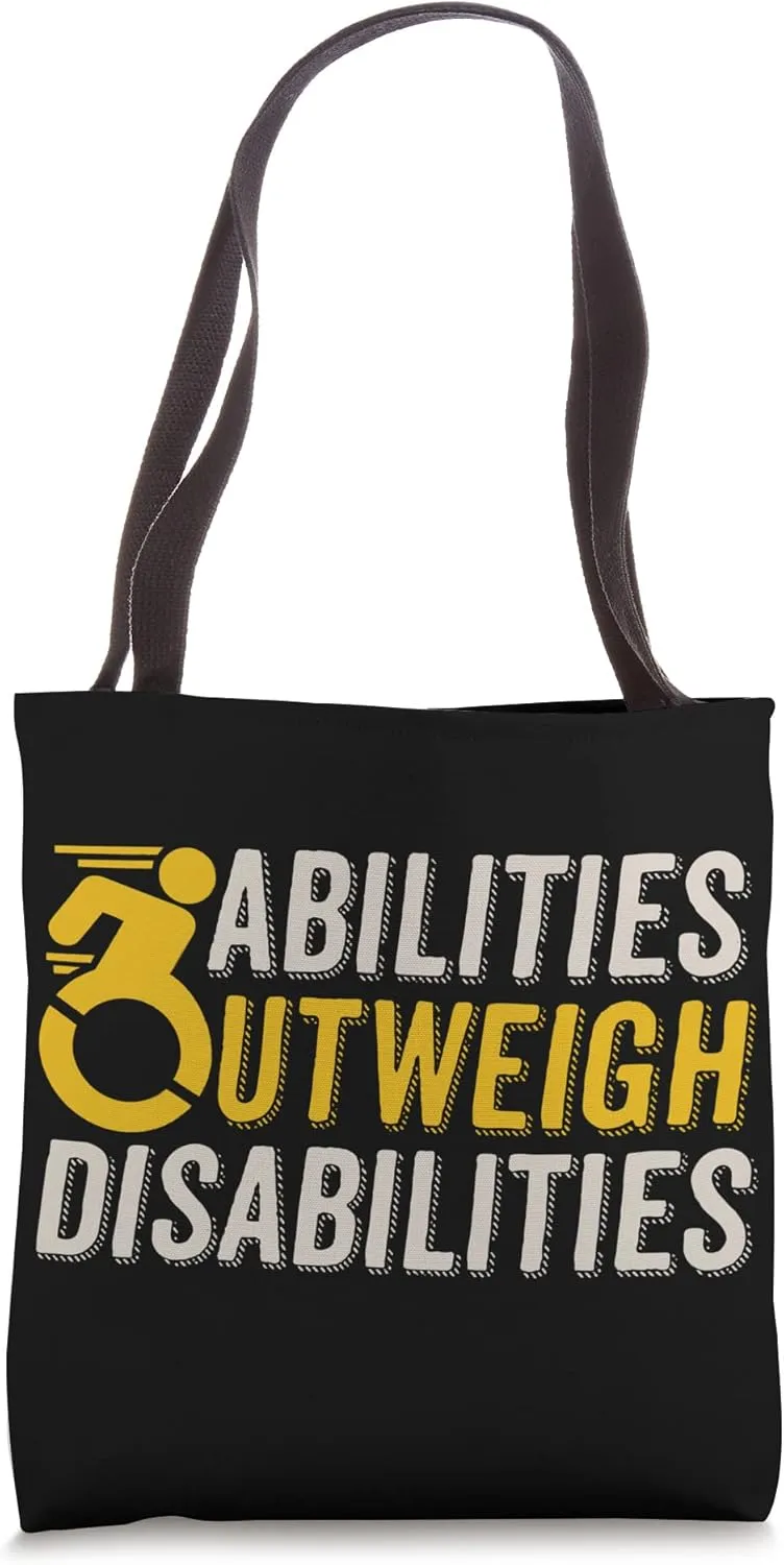 SPED Teacher Abilities Outweigh Disabilities Motivational Tote Bag