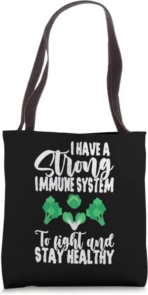 Strong Immune System - Healthy Diet Immune Organism Health Tote Bag