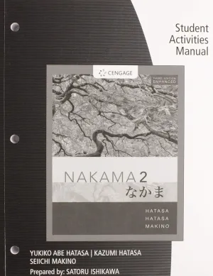 Student Activities Manual for Nakama 2 | Third edition Enhanced 3rd Edition