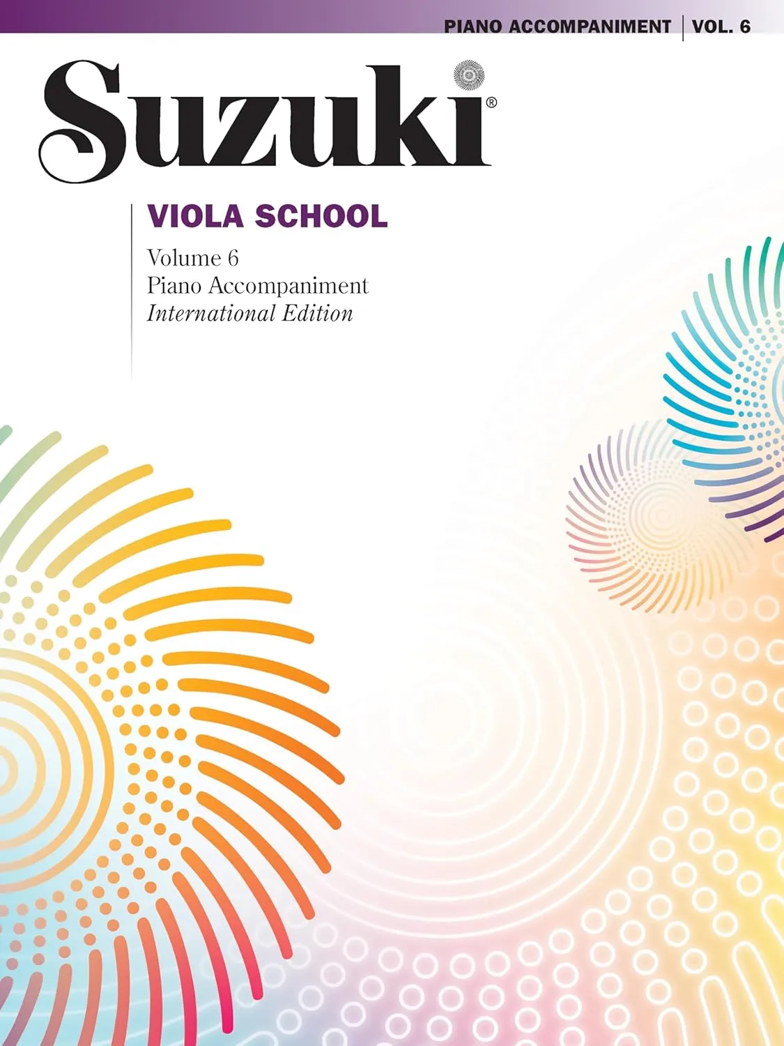 Suzuki Viola School, Volume 6 (International), Vol 6: International Edition (Suzuki Viola School, Vol 6) Paperback – October 1, 1999
