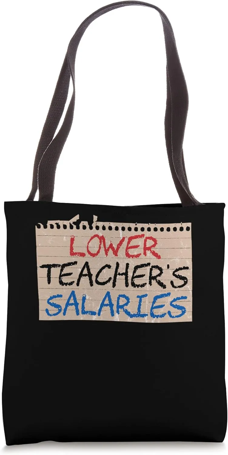Teaching Funny School Classroom Student Teacher Educator Tote Bag