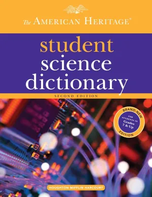 The American Heritage Student Science Dictionary, Second Edition Hardcover – July 8, 2014