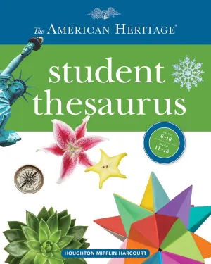 The American Heritage Student Thesaurus Hardcover – Illustrated, July 17, 2018