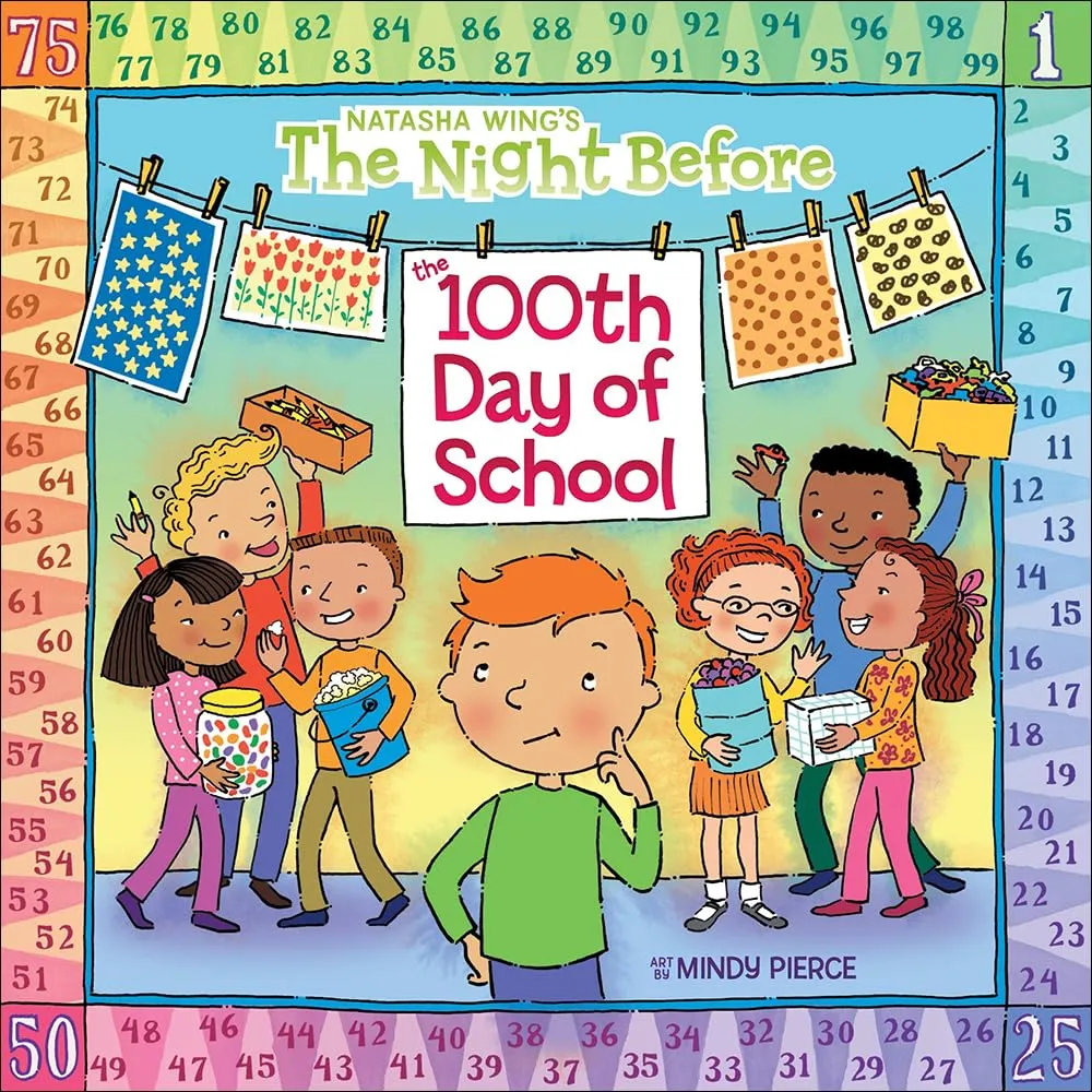 The Night Before the 100th Day of School (Reading Railroad) School & Library Binding – Illustrated, December 1, 2005
