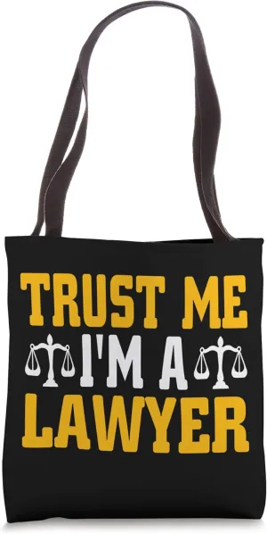 Trust Me I´m A Lawyer - Funny Law Student Lawyer Tote Bag
