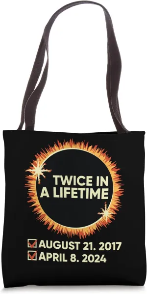 Twice in a Lifetime Solar Eclipse Totality 2024 US Tote Bag