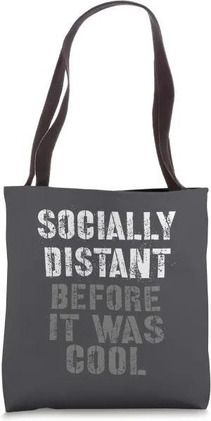 Vintage SOCIALLY DISTANT Before It Was Cool Introvert Squad Tote Bag